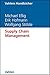 Supply Chain Management (Vahlens Handbücher der Wirtschafts- und Sozialwissenschaften) (German Edition)