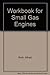 Workbook for Small Gas Engines by Alfred Roth