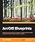 ArcGIS Blueprints
