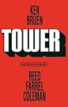 Tower by Ken Bruen