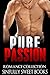 ROMANCE: Pure Passion: (AMA...