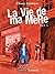 La Vie de ma mère : Face A