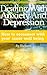 Dealing with Anxiety and Depression by Richard Lam