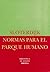 Normas para el parque humano by Peter Sloterdijk