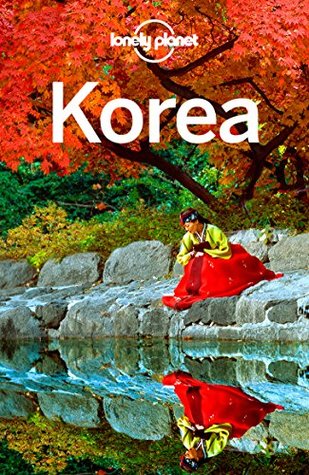 Lonely Planet Korea (Travel Guide)