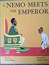 Nemo Meets the Emperor by Laura Bannon