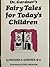 Dr. Gardner's Fairy Tales for Today's Children by Richard A. Gardner