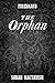 The Orphan (Firebrand, #0.2)