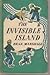 The Invisible Island