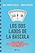 Los dos lados de la báscula: El primer libro de coaching nutricional escrito entre doctora y paciente (Prácticos) (Spanish Edition)