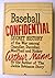 Baseball Confidential by Arthur Mann