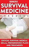 Survival Medicine...