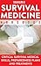 Survival Medicine Handbook: Critical Survival Medical Skills, Preparedness Plans and Treatments