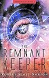 The Remnant Keeper