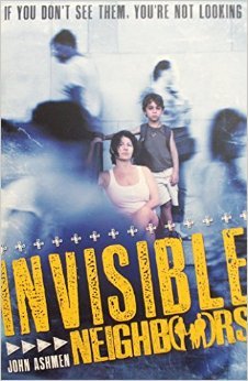 Invisible Neighbors (Paperback)