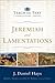 Jeremiah and Lamentations (Teach the Text Commentary Series)