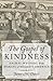 The Gospel of Kindness: Animal Welfare and the Making of Modern America