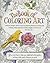 The Book of Coloring Art Adult Coloring Book: Intricate Designs, Nature Scenes & Inspiring Word for Coloring and Framing