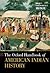 The Oxford Handbook of American Indian History