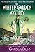 The Winter Garden Mystery (Daisy Dalrymple #2) by Carola Dunn