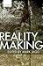 Reality Making (Mind Association Occasional Series)