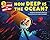 How Deep Is the Ocean? (Let...