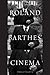 Roland Barthes Cinema