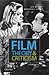 Film Theory and Criticism: Introductory Readings