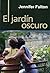 El jardín oscuro