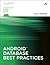Android Database Best Practices (Android Deep Dive)