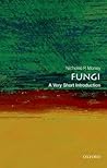 Fungi: A Very Sho...