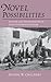 Novel Possibilities: Fiction and the Formation of Early Victorian Culture (New Cultural Studies)