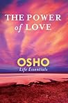 The Power Of Love by Osho