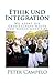 Ethik und Integration: Wo s...