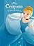 Cinderella The Story of Cinderella (Disney Princess)