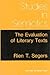 The Evaluation of Literary ...