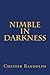 Nimble in Darkness
