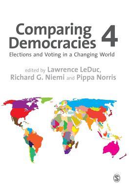 Comparing Democracies 4: Elections and Voting in a Changing World
