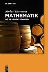 Mathematik: Wo Sie sie nicht erwarten (German Edition) Mathematik: Wo Sie sie nicht erwarten (German Edition)