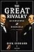 The Great Rivalry: Gladstone and Disraeli