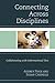 Connecting Across Disciplines by Audrey Fisch