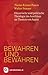 Bewahren und bewähren by Tiemo Rainer Peters