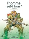 L'Homme est-il bon?