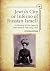 Jewish City or Inferno of Russian Israel? by Victoria Khiterer Jewish City or Inferno of Russian Israel? by Victoria Khiterer
