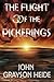 The Flight of the Pickerings