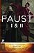 Faust I & II