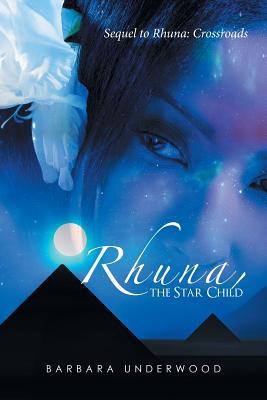 The Star Child (Rhuna, #3)