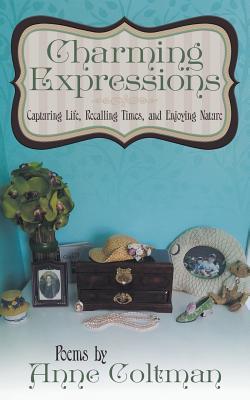 Charming Expressions: Capturing Life, Recalling Times, and Enjoying Nature