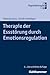 Therapie der Essstörung durch Emotionsregulation (German Edition)