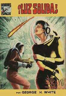 Portada de ¡Luz sólida!, de George H. White